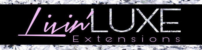 Livin Luxe Extensions